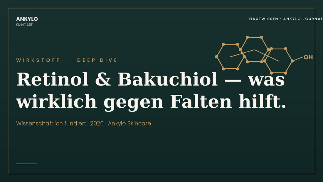 Retinol & Bakuchiol — was wirklich gegen Falten hilft | Ankylo Skincare